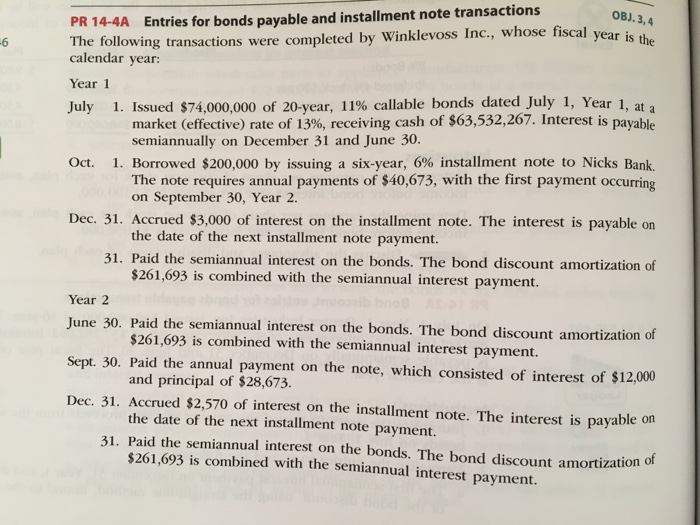  PR 14-4A Entries for bonds payable and installment note transactions The