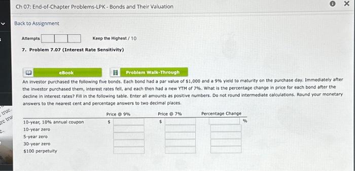 solve Attempt Keep the Highest / 10 7. Problem 7.07 (Interest Rate