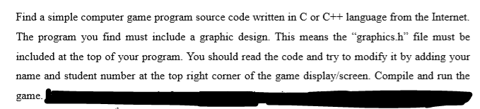 i need any game from google (using graphics.h)(i can provide one!)