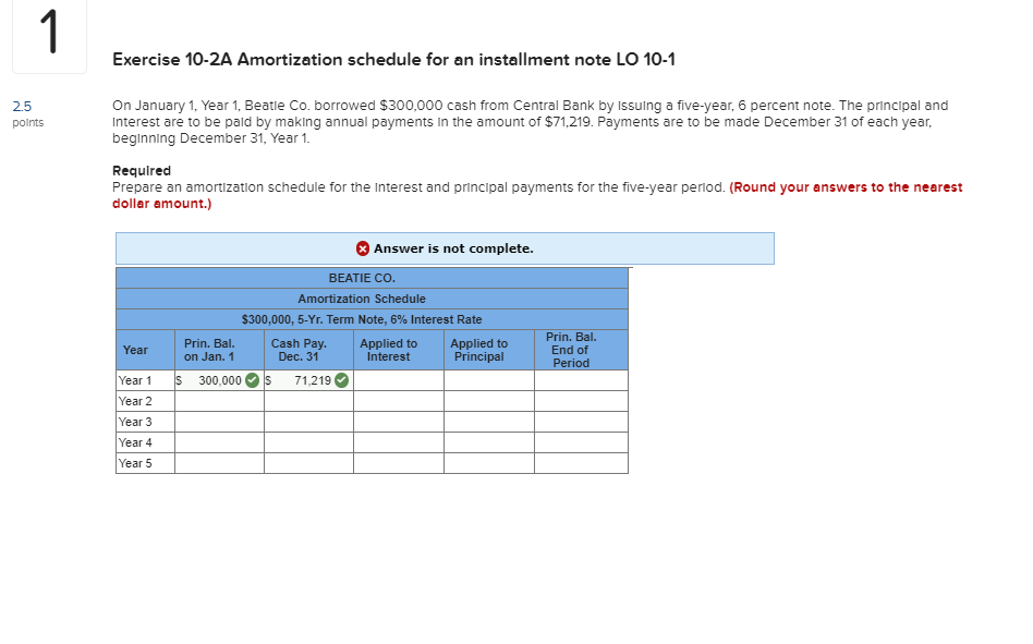  Exercise 10-2A Amortization schedule for an installment note LO 10-1 2.5