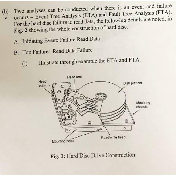  (b) Two analyses can be conducted when there is an event