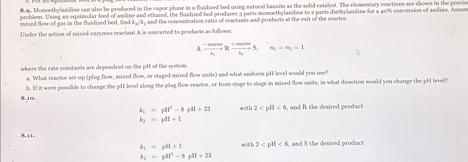  8.9. Monoethylaniline can'also be produced in the vapor phase in a