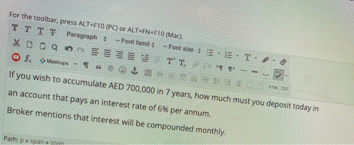  For the toolbar, press ALT+F10 (PC) or ALT+FN+F10 (Mac). TT TT