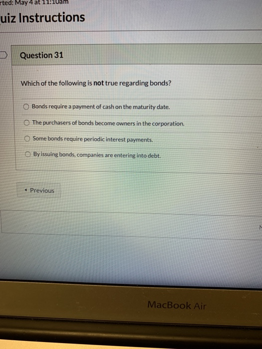  ted: May 4 at 11:00am uiz Instructions Question 31 Which of