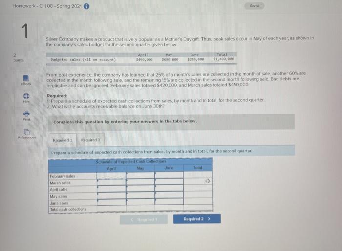  Homework - CH 08 Spring 2021 Save 1 1 Silver Company