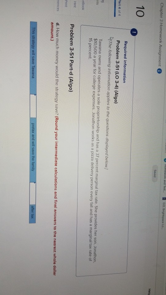  Homework and Test.. D2L Brightspace Lo.. Chapter 3 Homework Assignment i
