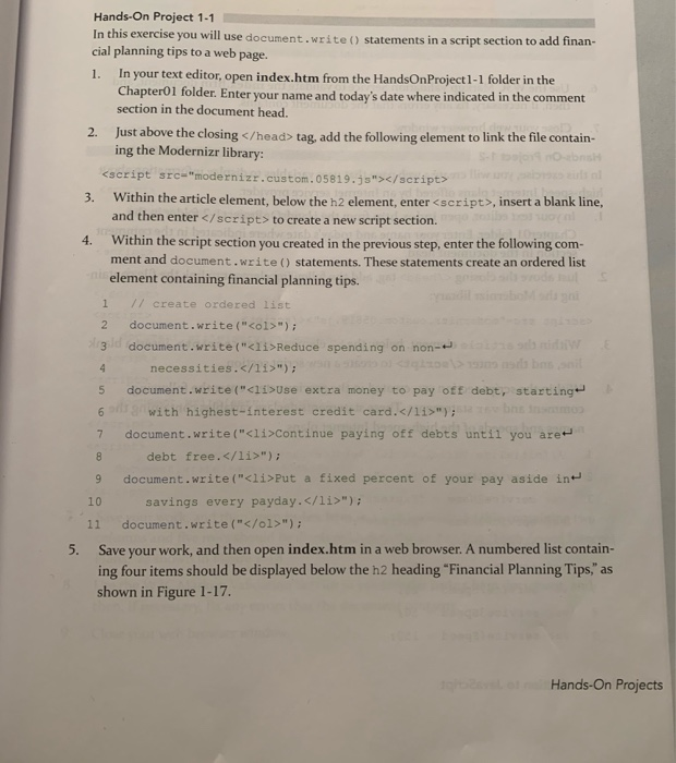  Hands-On Project 1-1 In this exercise you will use document.write() statements