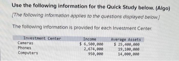  Use the following information for the Quick Study below. (Algo) [The
