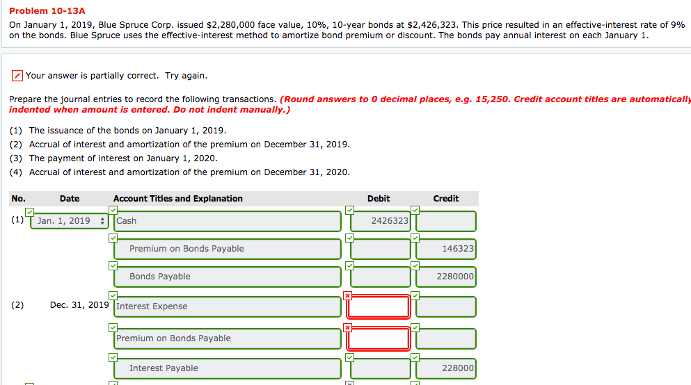 Problem 10-13A On January 1, 2019, Blue Spruce Corp. issued $2,280,000