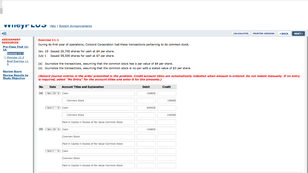 HE CALCULATORPRINTER VERSION BACK NEXT ASSIGNMENT RESOURCES Exercise 11-1 During its