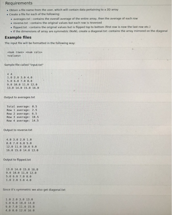  Write program using C++ code. Requirements e Obtain a file name