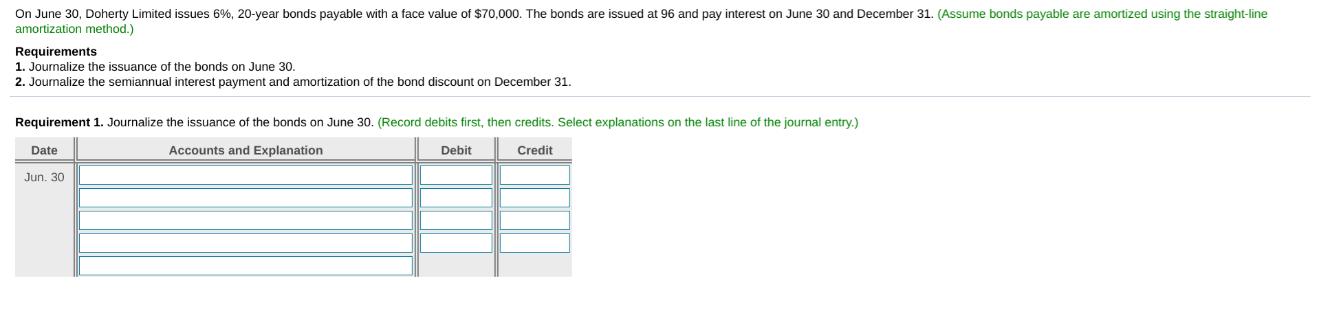 On June 30, Doherty Limited issues 6%, 20-year bonds payable with