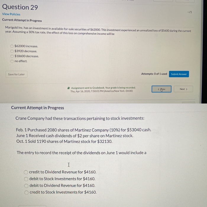  Question 29 View Policies Current Attempt in Progress Marigold Inc. has