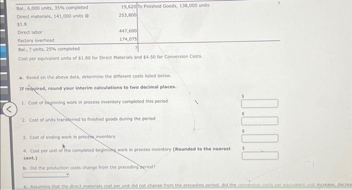  a. Based on the above data, determine the different costs listed