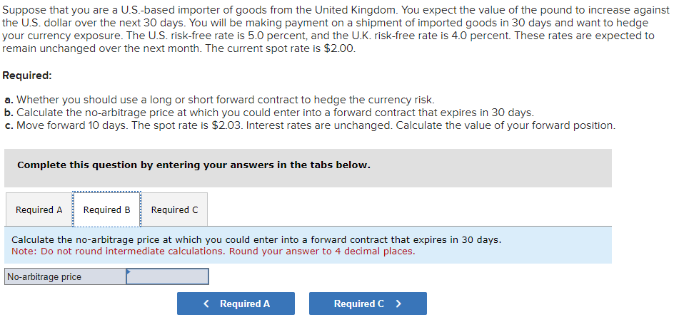  Suppose that you are a U.S.-based importer of goods from the