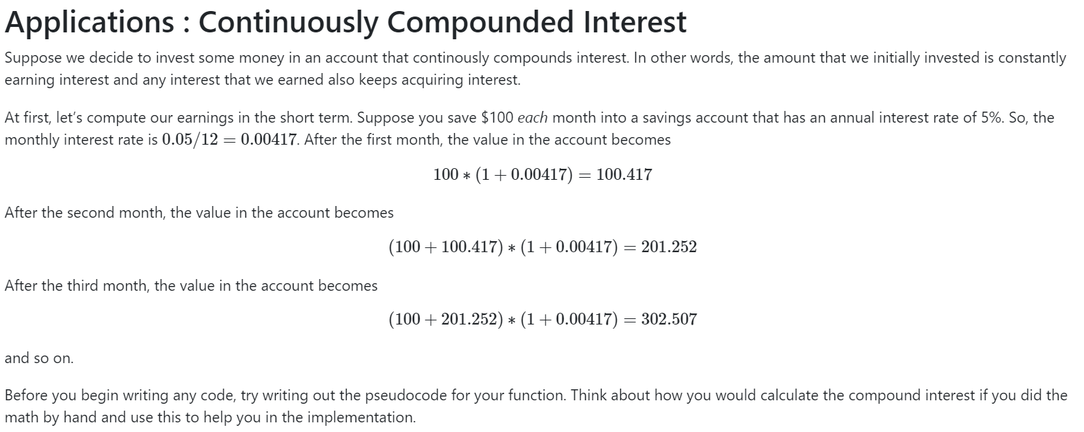 Please note that we have to add amount 100 into the account