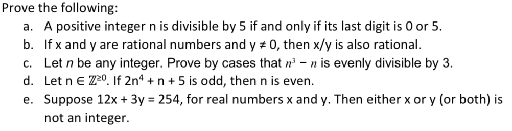  Prove the following: a. A positive integer n is divisible by