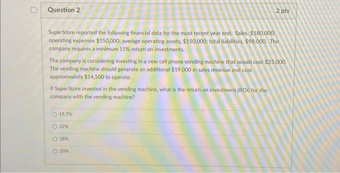 operating expenses $160,000; average operating assets, $150,000; total liabilities, $98,000. The company