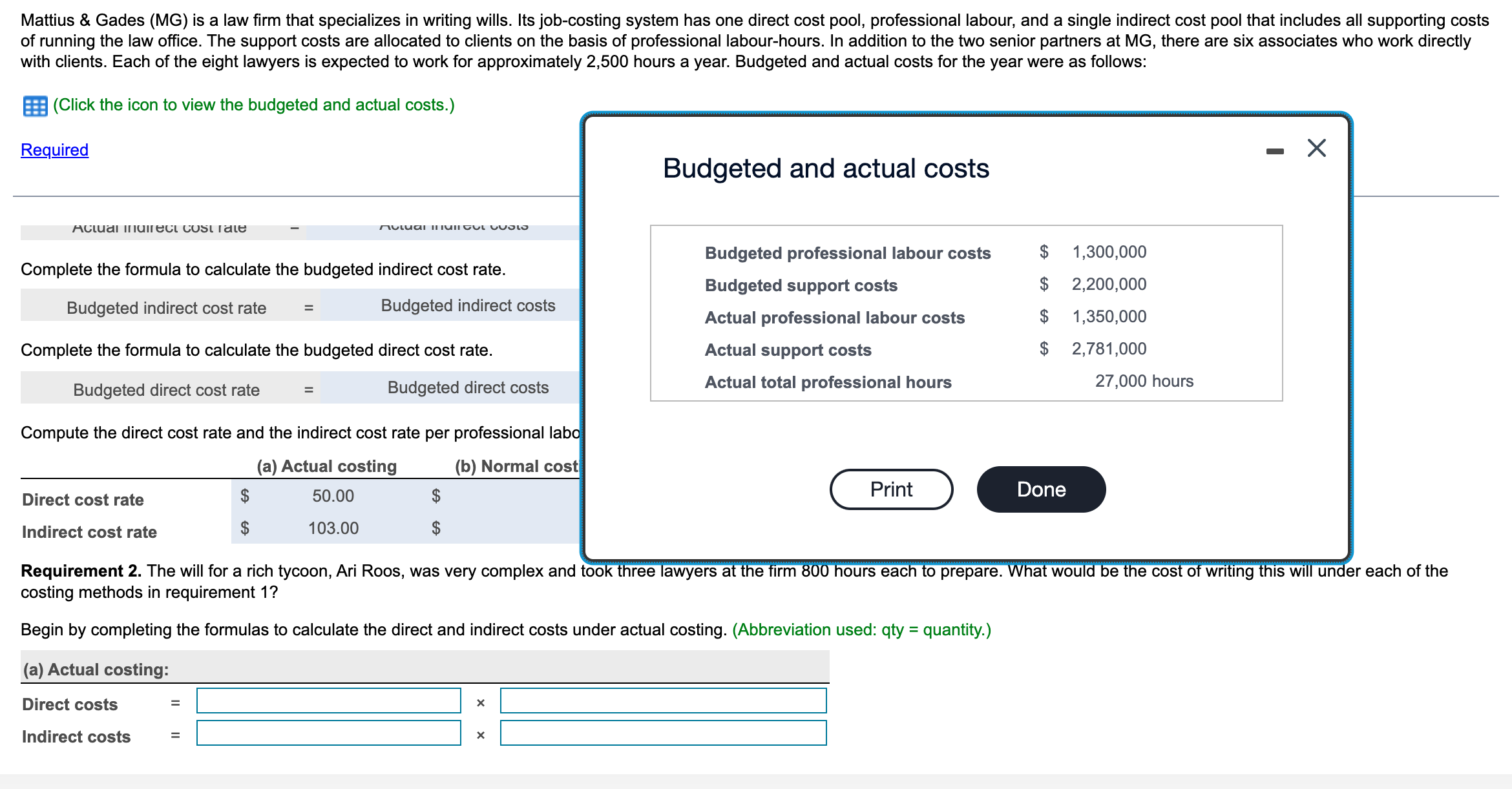 Please answer requirement 2 only? 1. Compute the direct cost rate and