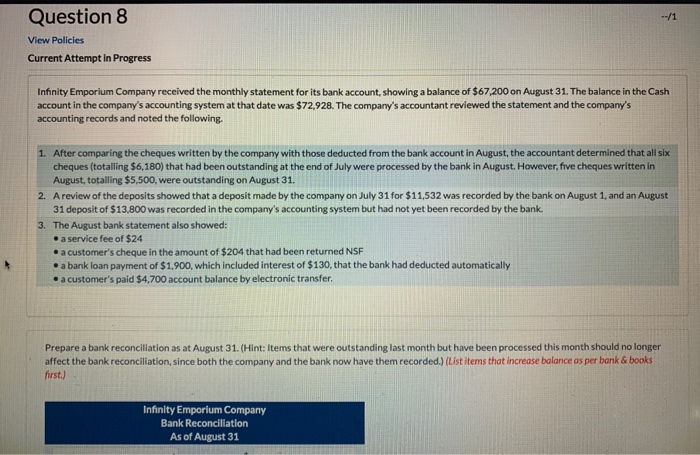  Question 8 View Policies Current Attempt in Progress Infinity Emporium Company