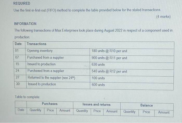  REQUIRED Use the first-in-first-out (FIFO) method to complete the table provided