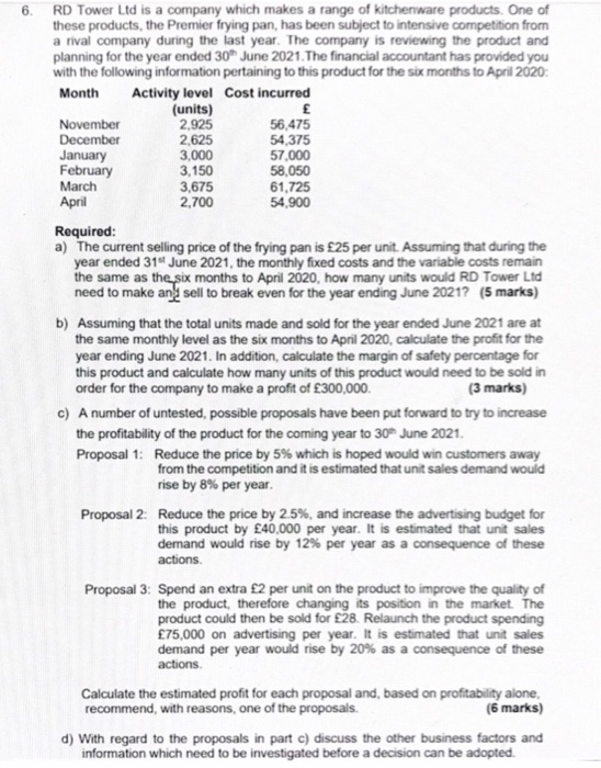  6. RD Tower Ltd is a company which makes a range
