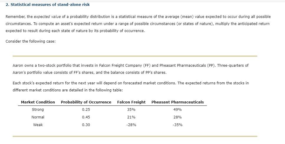 2. Statistical measures of stand-alone risk Remember, the expected value of