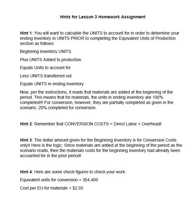 Hints for Lesson 3 Homework Assignment Hint 1: You will want