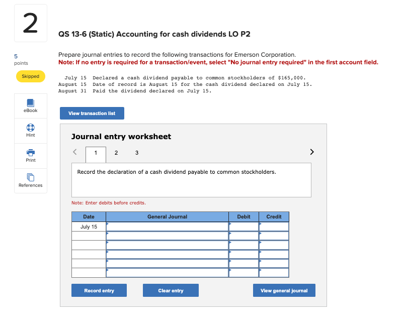 LO C3, P2, P3 [The following information applies to the questions displayed