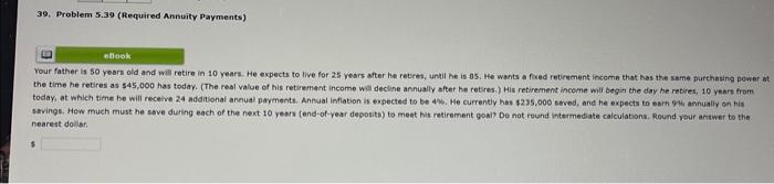  39. Problem 5.39 (Required Annuity Payments) nearest dolith