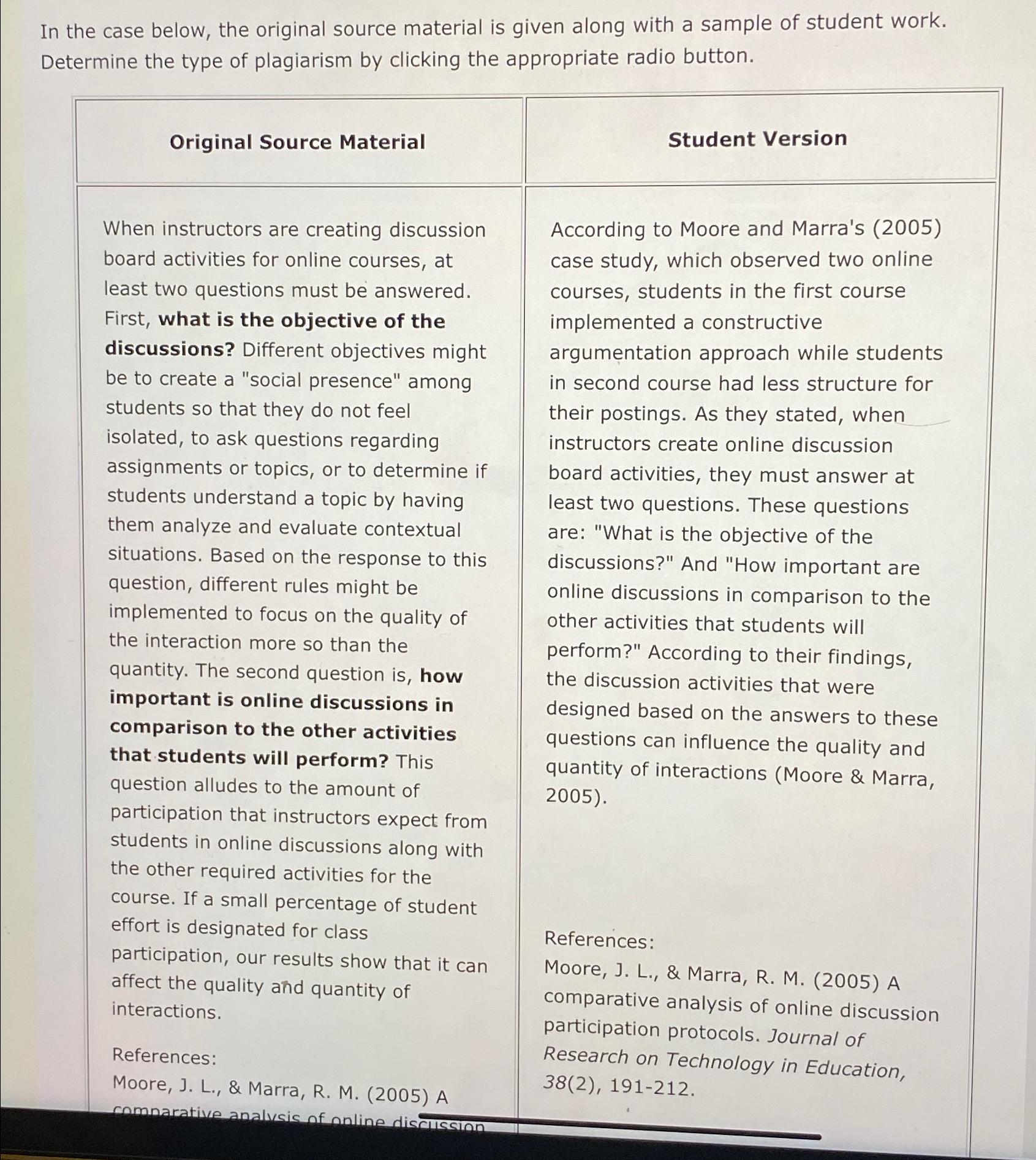  In the case below, the original source material is given along