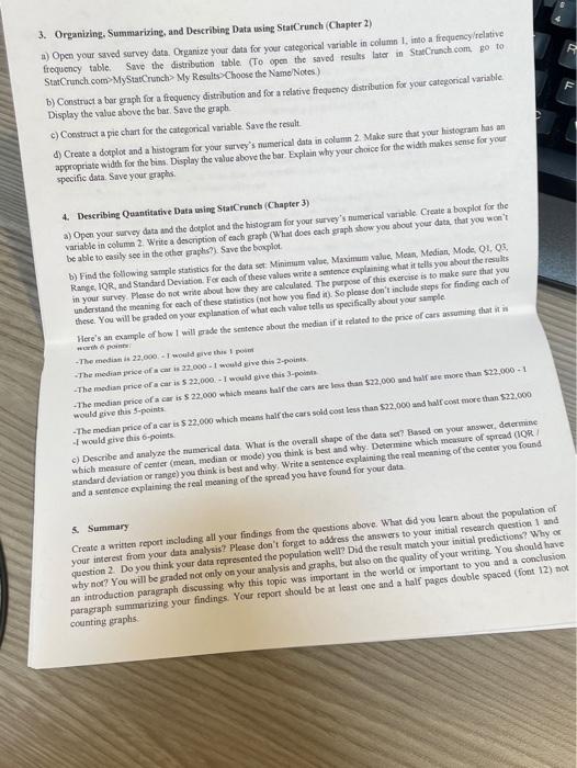 Collection and Descriptive Statistics In this project, you will demonstrate your understanding