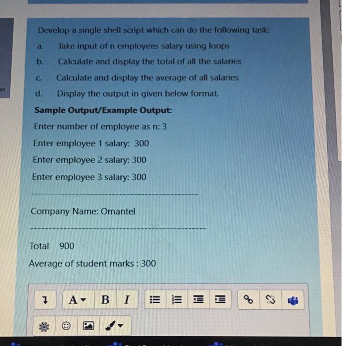  Develop a single shell script which can do the following task: