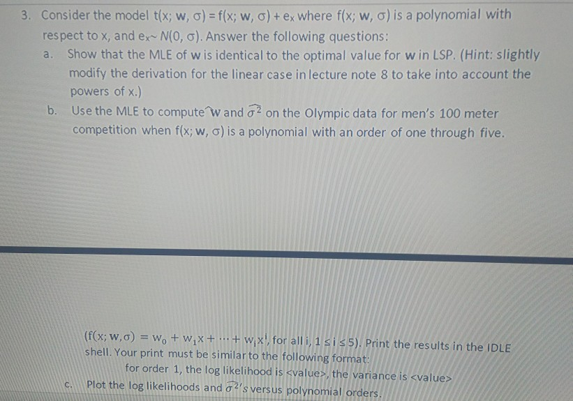  In Python please part B,C Consider the model t(x; w, o)-f(x;
