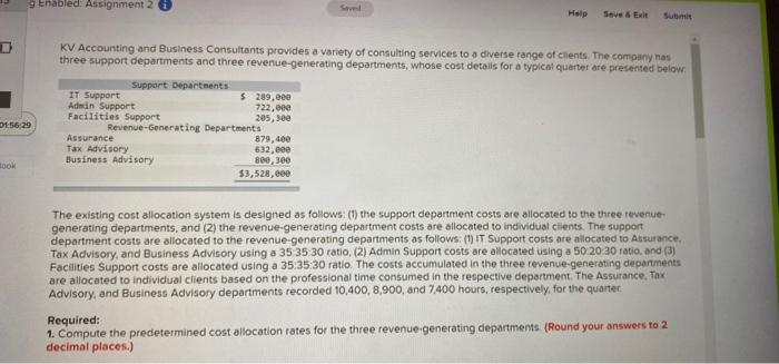  gEnabled: Assignment 2 Saved Help Save & Exit Submit KV Accounting