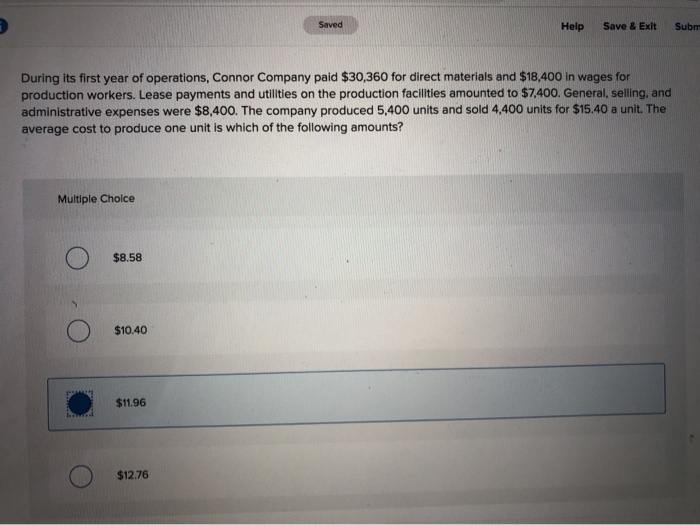 thanks Saved Help Save & Exit Subm During its first year of