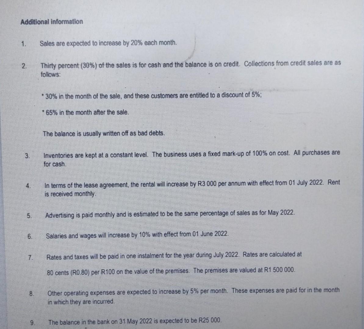 given as well as the cash budget. Please answer according to the