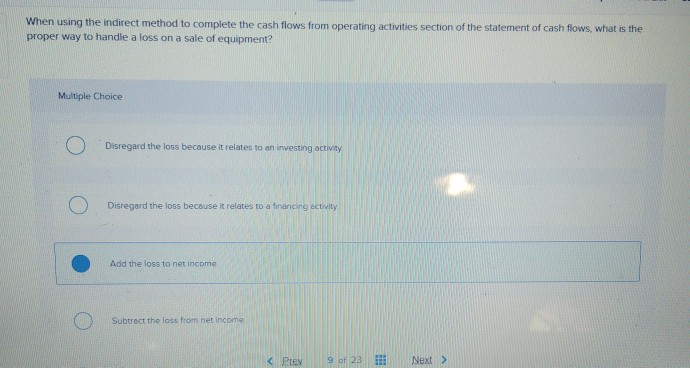 the statement of cash flows, what is the proper treatment of depreciation