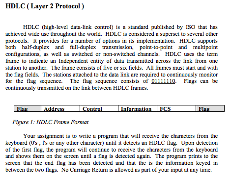 HDLC (Layer 2 Protocol) HDLC (high-level data-link control is a standard