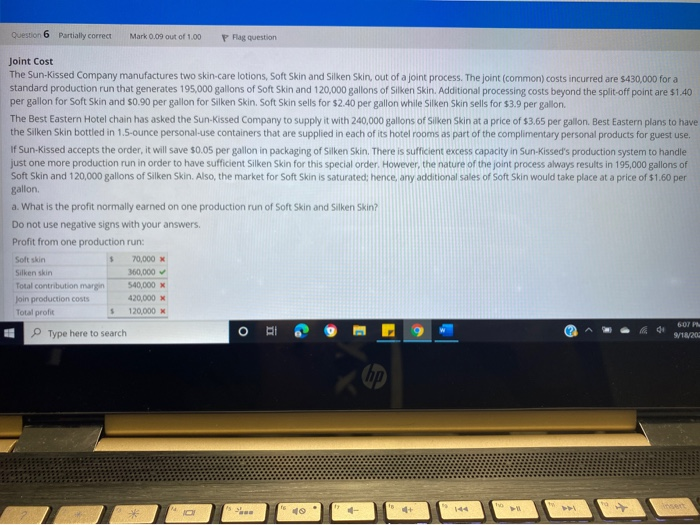  please fill out a and b Question 6 Partially correct Mark