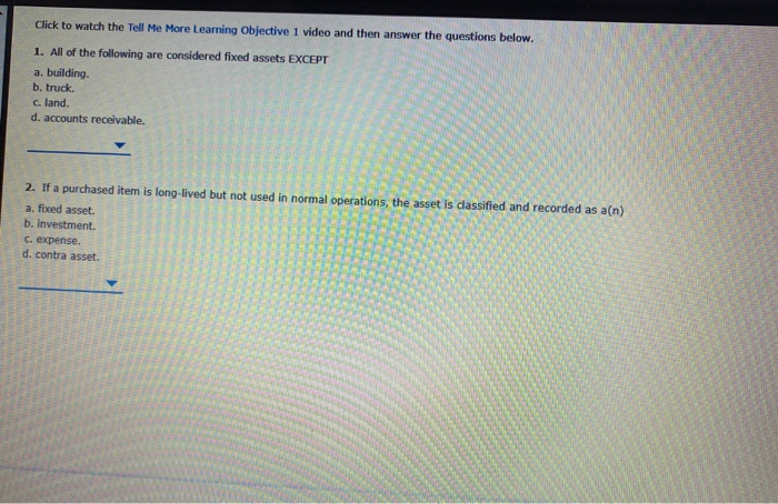  Click to watch the Tell Me More Learning Objective 1 video