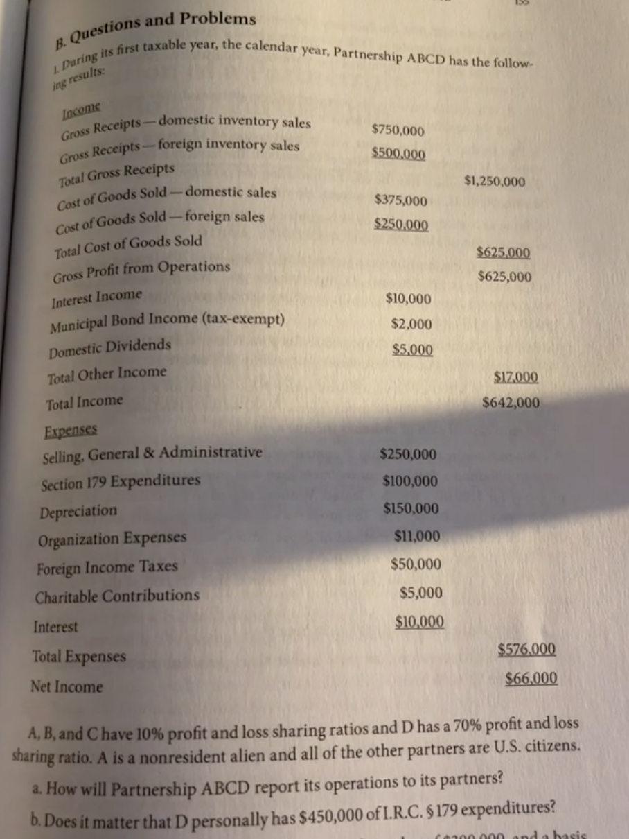 B. Questions and Problems 1. During its first taxable year, the
