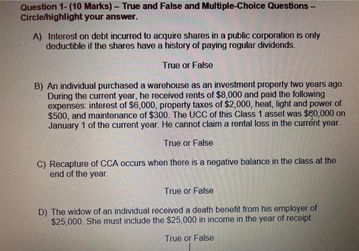 please answer all the questions Question 1- (10 Marks) - True and