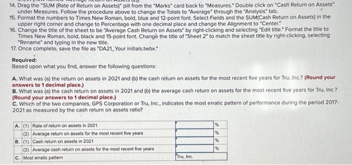 to draw conclusions about the information they contain. If you haven't completed