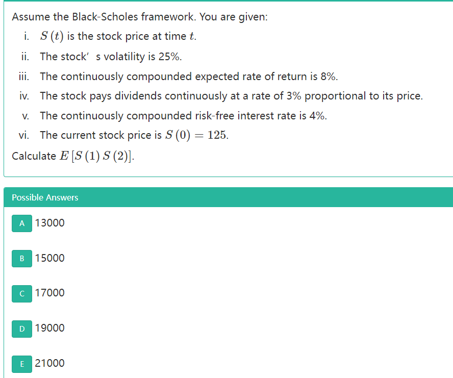 S(t) is the stock price at time t. ii. The stock' s