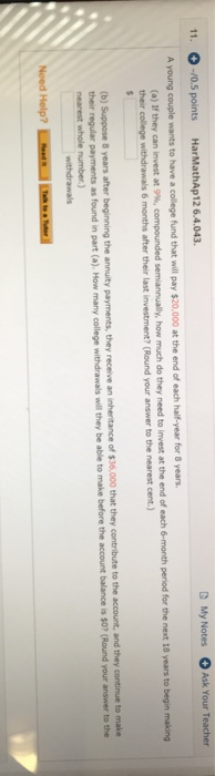  -/0.5 points HarMathAp12 6.4.043. My Notes Ask Your Teacher 11 A