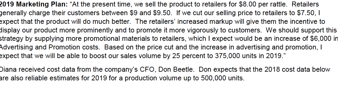 changes to selling price or costs. Child's Play Company CVP Income Statement