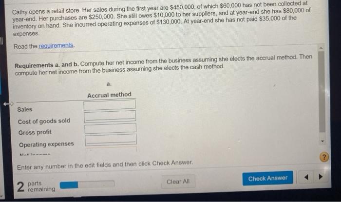  Cathy opens a retail store. Her sales during the first year