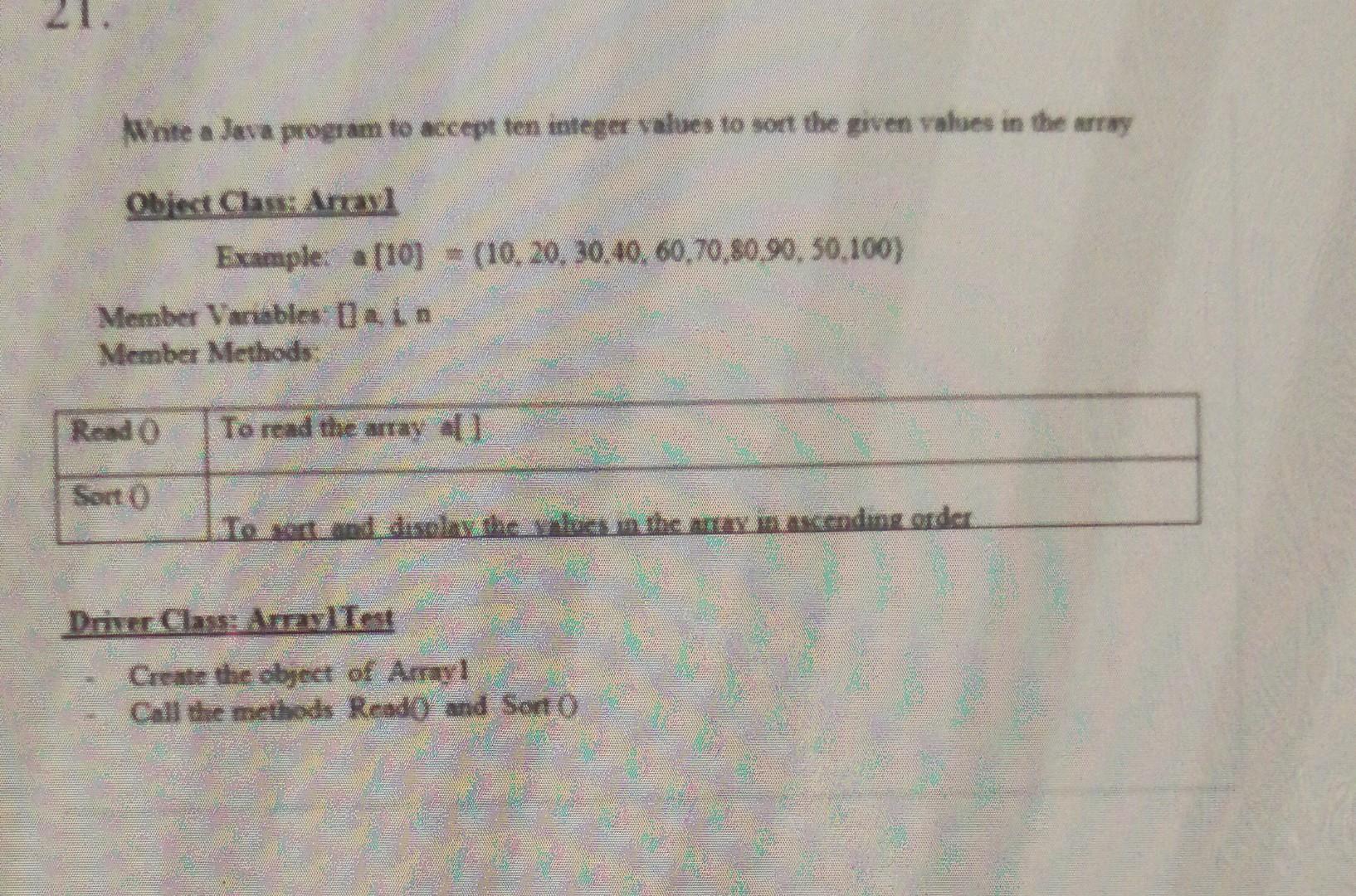  21. wwhte a Java program to accept ten mtega valves to