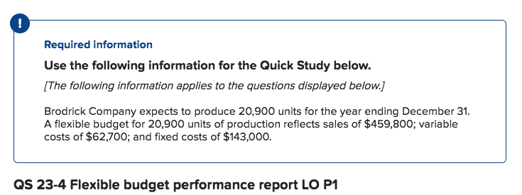 Required information Use the following information for the Quick Study below.